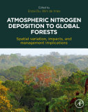Atmospheric Nitrogen Deposition to Global Forests