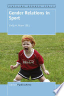 Gender Relations in Sport Book