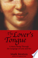 The Lover s Tongue Book PDF