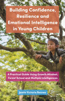 Building Confidence  Resilience and Emotional Intelligence in Young Children