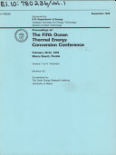 Proceedings of the Fifth Ocean Thermal Energy Conversion Conference, February 20-22, 1978, Miami Beach, Flordia: Sections 1-III