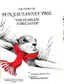 The Story of Punxsutawney Phil   the Fearless Forecaster 