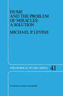 Hume and the Problem of Miracles  A Solution