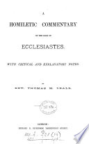 A homiletic commentary on the Book of Ecclesiastes Book