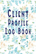 Client Profile Log Book
