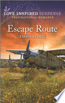 Escape Route PDF Book By Tanya Stowe