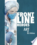 Frontline Heroes PDF Book By M. J. Hiblen