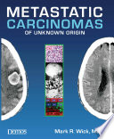 Metastatic Carcinomas of Unknown Origin Book