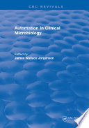 Automation In Clinical Microbiology Book