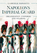 Napoleon s Imperial Guard