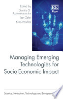 Managing Emerging Technologies for Socio Economic Impact Book