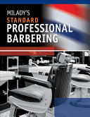 Milady s Standard Professional Barbering Book