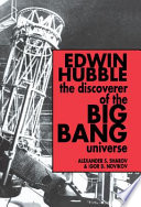 Edwin Hubble  The Discoverer of the Big Bang Universe