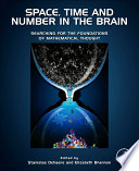 Space  Time and Number in the Brain