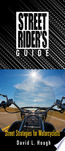 Street Rider's Guide