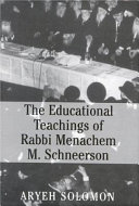 The Educational Teachings of Rabbi Menachem M  Schneerson
