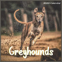 Greyhounds Calendar 2022