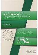 Basic Complex Analysis: A Comprehensive Course in Analysis, Part 2A