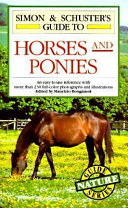 Simon   Schuster s Guide to Horses   Ponies of the World