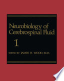 Neurobiology of Cerebrospinal Fluid 1 Book