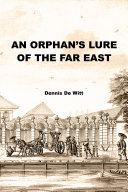 An Orphan’s Lure of the Far East