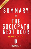 Summary of the Sociopath Next Door By Martha Stout
