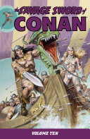 The Savage Sword of Conan Volume 10