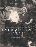 Read Pdf Homesteading and Stump Farming on the West Coast 1880-1930