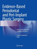 Evidence Based Periodontal and Peri Implant Plastic Surgery