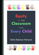 Equity in the Classroom for Every Child