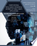 Computational Intelligence for Medical Internet of Things  MIoT  Applications Book