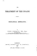 The Treatment of the Insane Without Mechanical Restraits