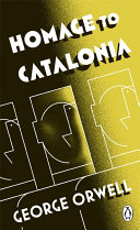 Penguin Classics Homage To Catalonia