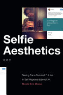 Selfie Aesthetics
