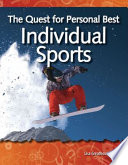 The Quest for Personal Best  Individual Sports