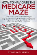 How to Navigate the Medicare Maze Book PDF