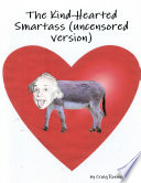 Kind hearted Smartass  uncensored Version   Book
