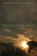 The Theology of Light and Sight