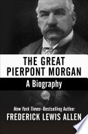 The Great Pierpont Morgan
