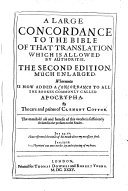 Large Concordance to the Bible of the Last Translation Allowed by Authoritie
