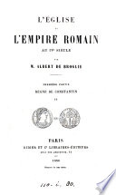 L'Église et l'empire Romain au ive siècle. 3 pt. [in 6].