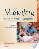 Midwifery  Best Practice Volume 5
