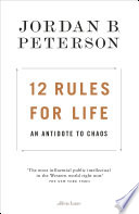 12 Rules For Life by Jordan B. Peterson Book Cover