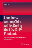 Loneliness Among Older Adults During the COVID-19 Pandemic