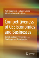 Competitiveness of CEE Economies and Businesses