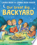 Our Great Big Backyard Book
