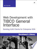 Web Development with TIBCO General Interface