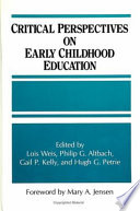 Critical Perspectives on Early Childhood Education
