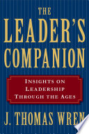 The Leader s Companion  Insights on Leadership Through the Ages Book PDF
