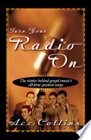 Turn Your Radio On PDF Book By Ace Collins